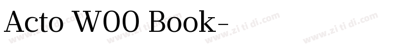Acto W00 Book字体转换 Acto W00 Book字体转换